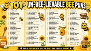 101+ Bee Puns That Are Simply Un-bee-lievable 🐝😂