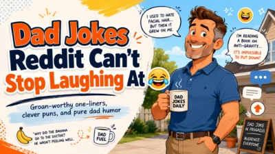 Dad Jokes Reddit Can’t Stop Laughing At – a cheerful dad telling hilarious corny jokes while family and friends burst into laughter in a cozy living room, capturing the fun of classic Reddit-approved dad humor.