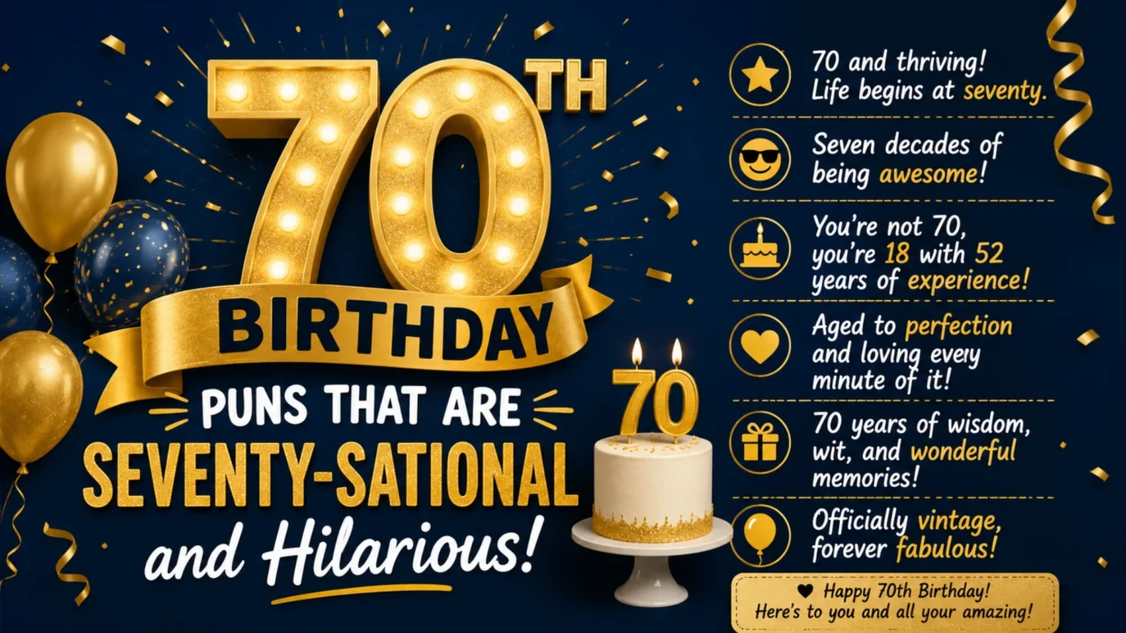 70th Birthday Puns