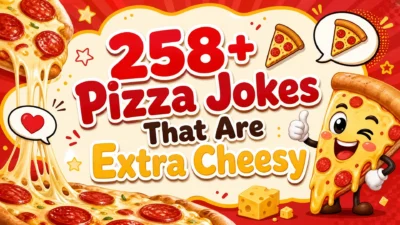 Colorful cartoon pizza banner featuring a smiling pizza slice, melting cheese, pepperoni, and the title “258+ Pizza Jokes That Are Extra Cheesy.”