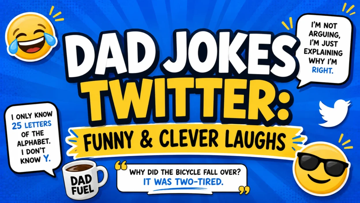Dad Jokes Twitter funny and clever laughs graphic