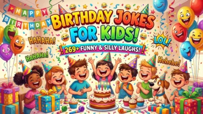 Birthday Jokes for Kids: 269+ Funny & Silly Laughs