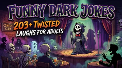 Funny Dark Jokes: 203+ Twisted Laughs for Adults