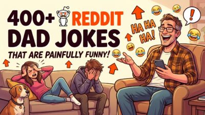 400+ Reddit Dad Jokes That Are Painfully Funny